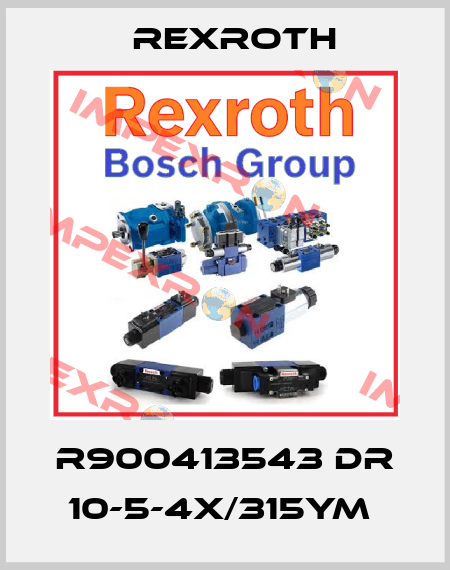 R900413543 DR 10-5-4X/315YM  Rexroth