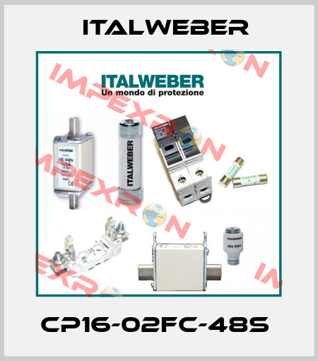 CP16-02FC-48S  Italweber