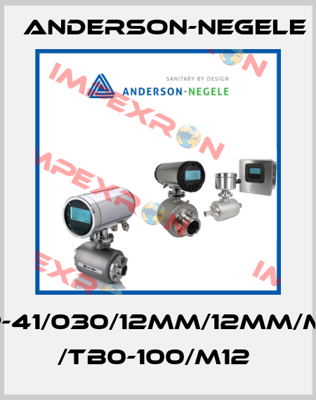 TFP-41/030/12MM/12MM/MPU /TB0-100/M12  Anderson-Negele
