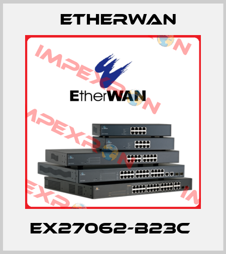 EX27062-B23C  Etherwan