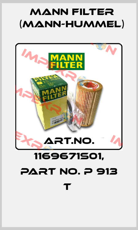 Art.No. 1169671S01, Part No. P 913 t  Mann Filter (Mann-Hummel)