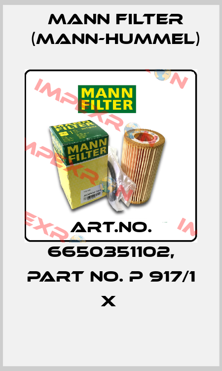 Art.No. 6650351102, Part No. P 917/1 x  Mann Filter (Mann-Hummel)