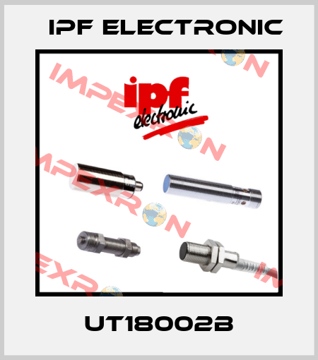 UT18002B IPF Electronic