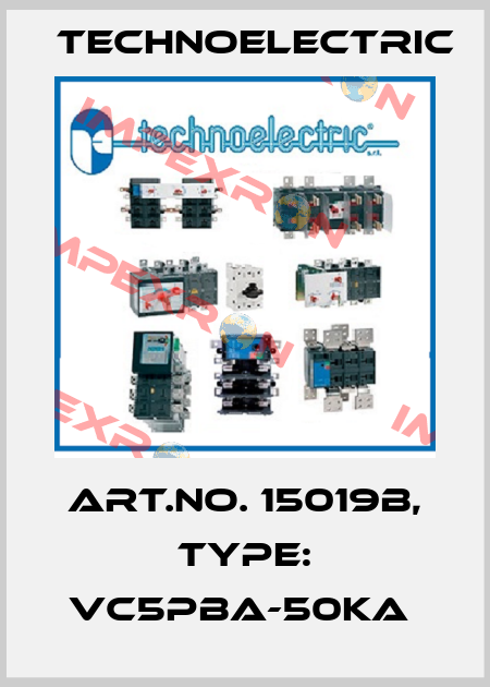 Art.No. 15019B, Type: VC5PBA-50kA  Technoelectric