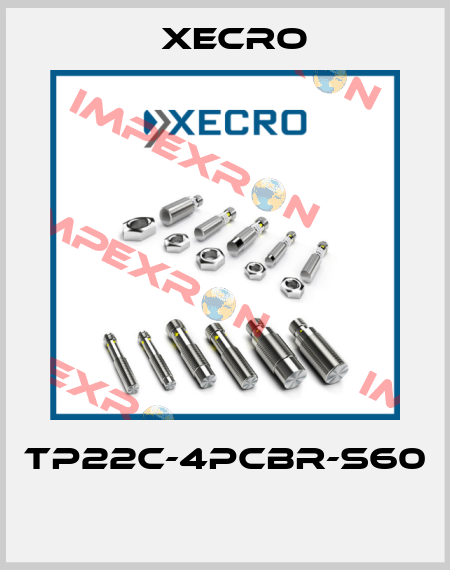 TP22C-4PCBR-S60  Xecro