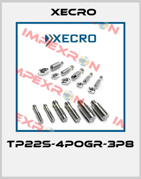 TP22S-4POGR-3P8  Xecro