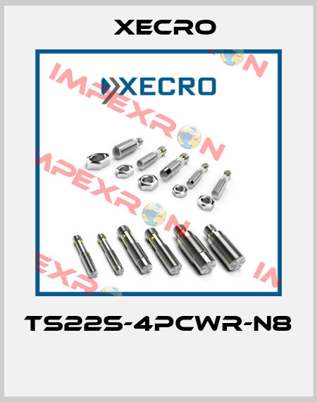 TS22S-4PCWR-N8  Xecro