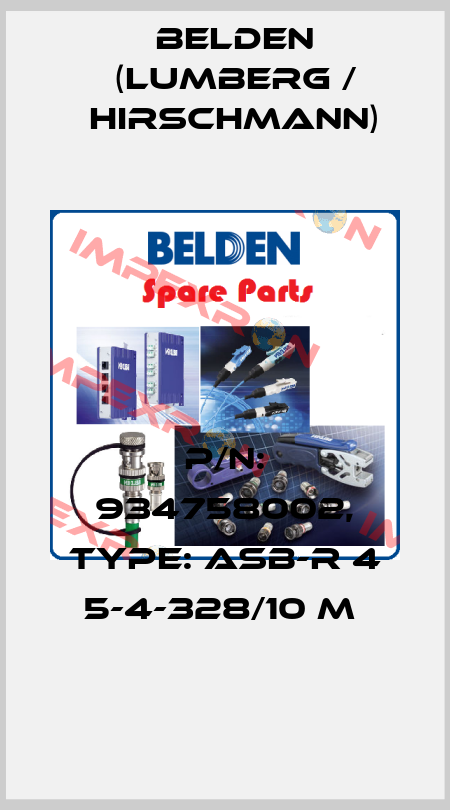 P/N: 934758002, Type: ASB-R 4 5-4-328/10 M  Belden (Lumberg / Hirschmann)
