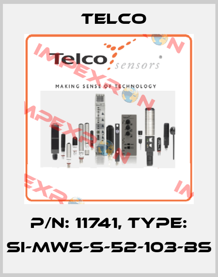 p/n: 11741, Type: SI-MWS-S-52-103-BS Telco