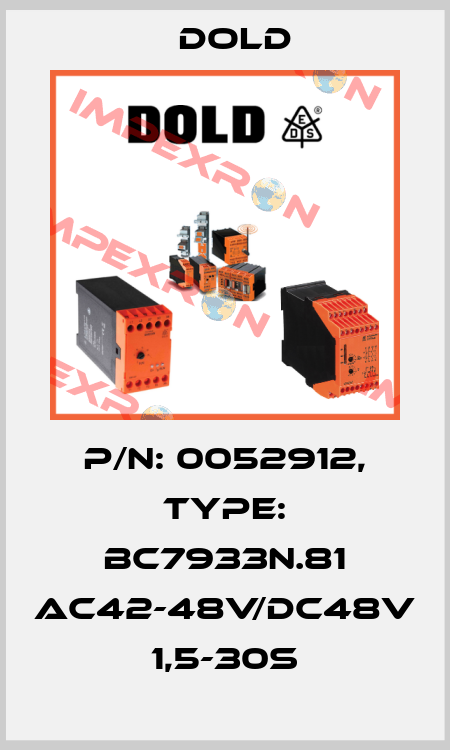 p/n: 0052912, Type: BC7933N.81 AC42-48V/DC48V 1,5-30S Dold