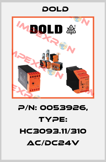 p/n: 0053926, Type: HC3093.11/310 AC/DC24V Dold