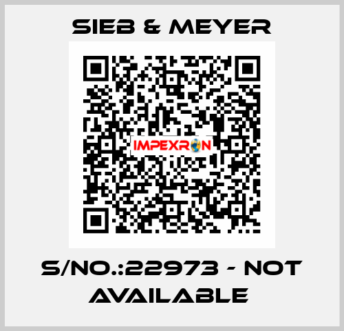 S/NO.:22973 - not available  SIEB & MEYER