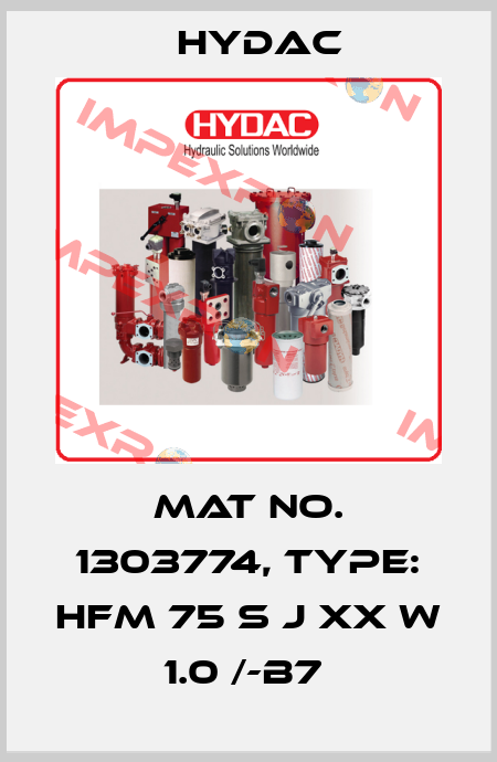 Mat No. 1303774, Type: HFM 75 S J XX W 1.0 /-B7  Hydac