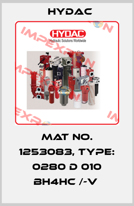Mat No. 1253083, Type: 0280 D 010 BH4HC /-V  Hydac