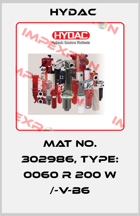 Mat No. 302986, Type: 0060 R 200 W /-V-B6 Hydac