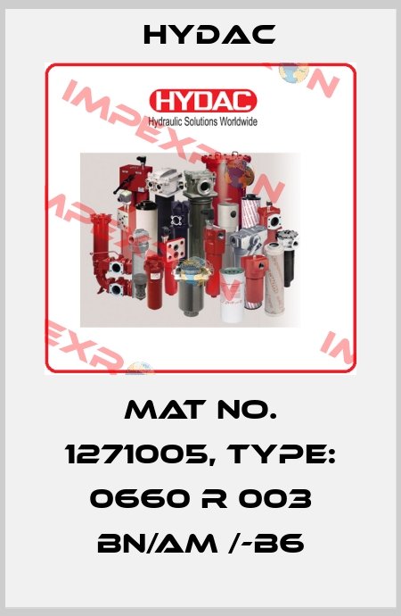 Mat No. 1271005, Type: 0660 R 003 BN/AM /-B6 Hydac