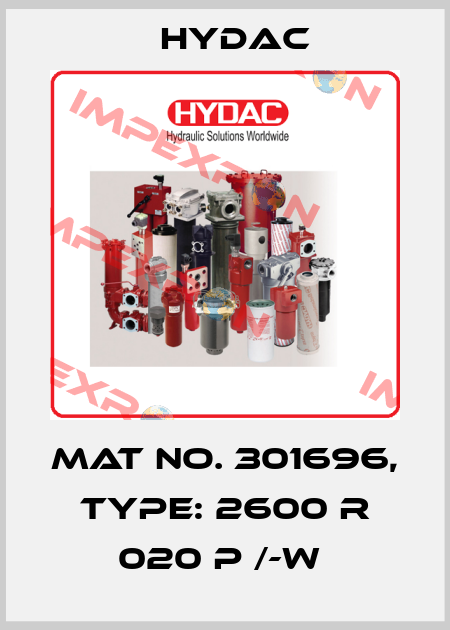 Mat No. 301696, Type: 2600 R 020 P /-W  Hydac