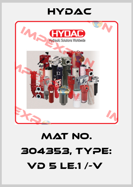 Mat No. 304353, Type: VD 5 LE.1 /-V  Hydac