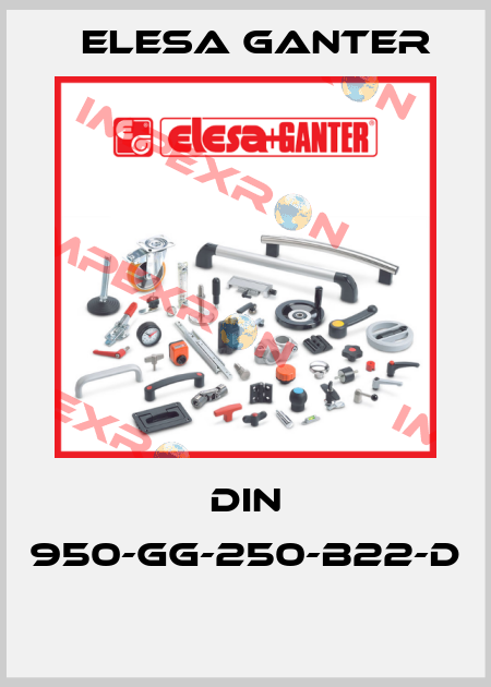  DIN 950-GG-250-B22-D  Elesa Ganter