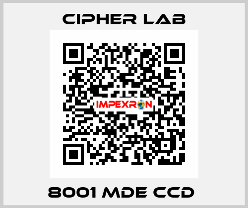 8001 MDE CCD  Cipher Lab
