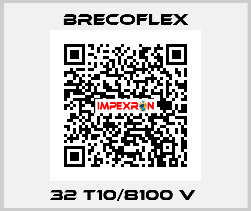 32 T10/8100 V  Brecoflex
