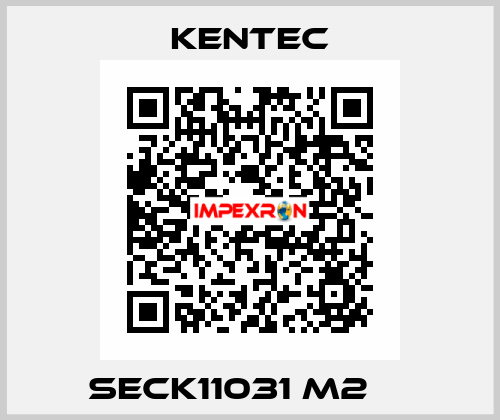 SECK11031 M2 	  Kentec