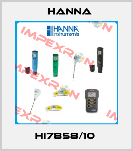 HI7858/10  Hanna