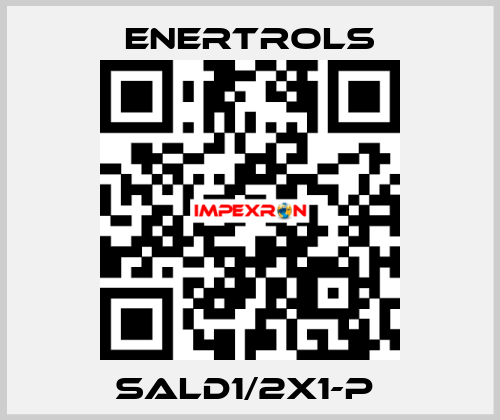 SALD1/2X1-P  Enertrols