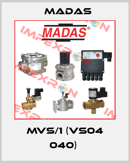 MVS/1 (VS04 040)  Madas