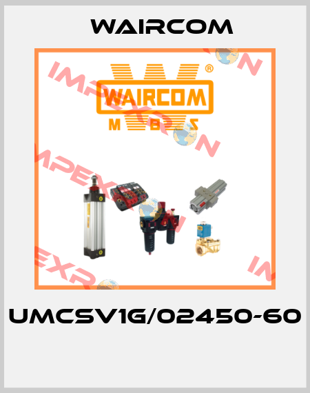 UMCSV1G/02450-60  Waircom
