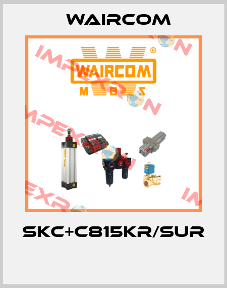 SKC+C815KR/SUR  Waircom