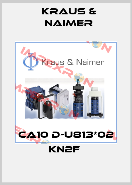 CA10 D-U813*02 KN2F  Kraus & Naimer