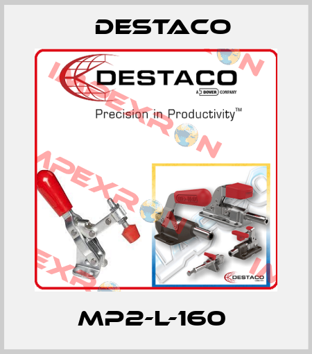 MP2-L-160  Destaco