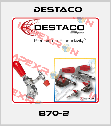 870-2  Destaco