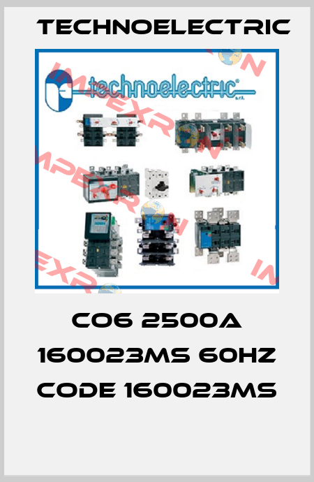 CO6 2500A 160023MS 60Hz code 160023MS  Technoelectric