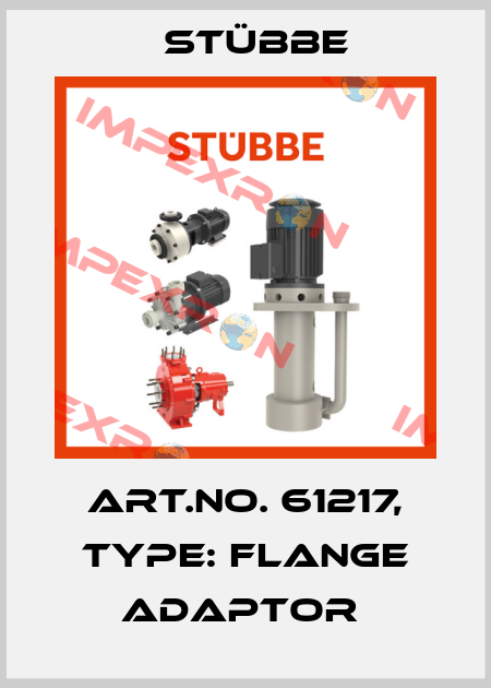 Art.No. 61217, Type: Flange adaptor  Stübbe
