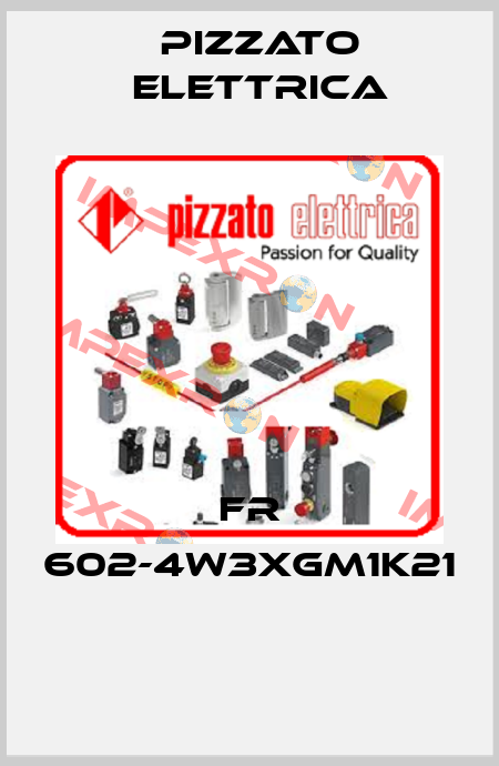 FR 602-4W3XGM1K21  Pizzato Elettrica
