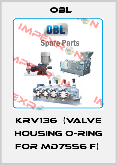 KRV136  (Valve Housing O-Ring for MD75S6 F)  Obl