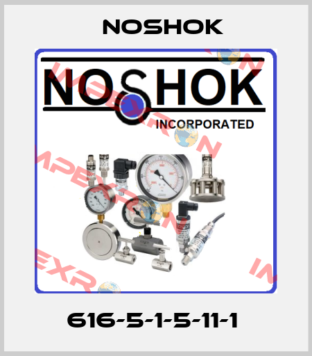 616-5-1-5-11-1  Noshok