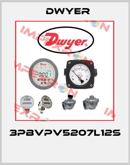 3PBVPV5207L12S  Dwyer