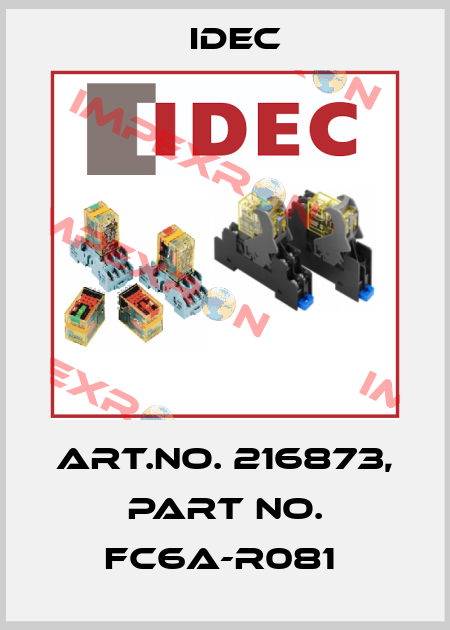 Art.No. 216873, Part No. FC6A-R081  Idec