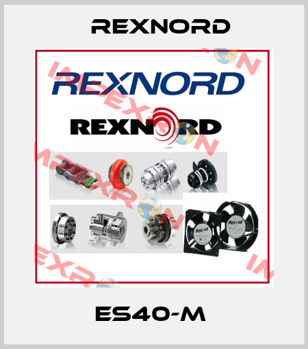 ES40-M  Rexnord