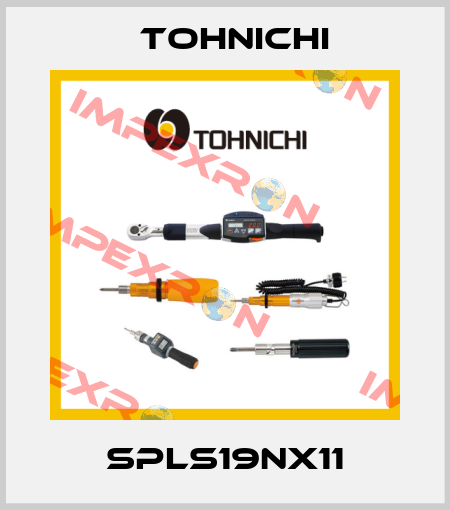SPLS19NX11 Tohnichi