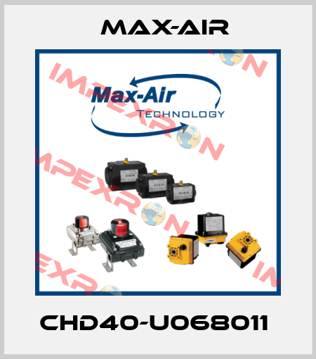 CHD40-U068011  Max-Air
