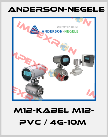 M12-KABEL M12- PVC / 4G-10M  Anderson-Negele