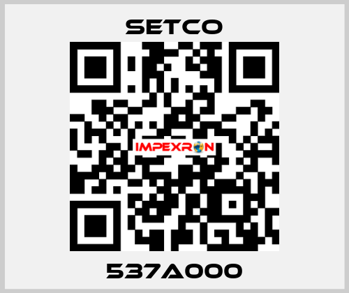 537A000 SETCO