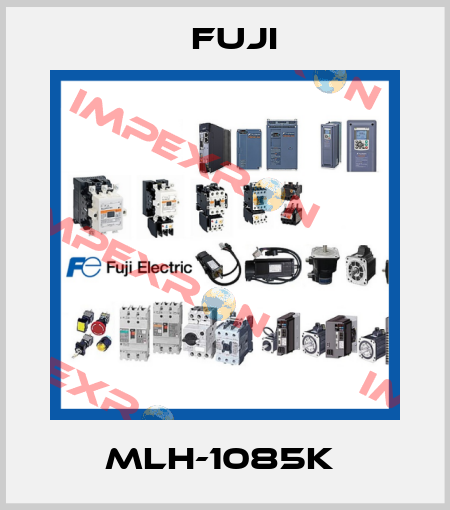 MLH-1085K  Fuji