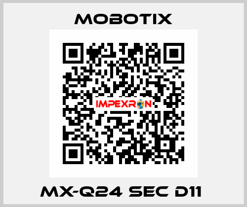 MX-Q24 SEC D11  MOBOTIX