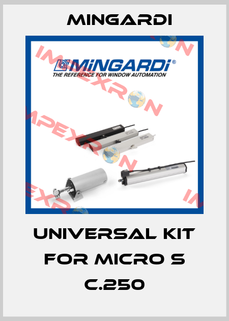 UNIVERSAL KIT FOR Micro S C.250 Mingardi