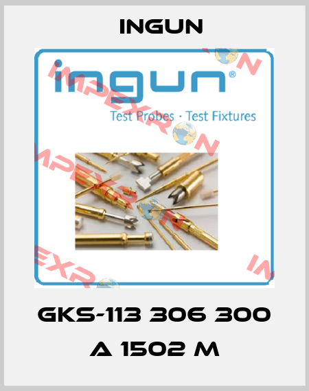 GKS-113 306 300 A 1502 M Ingun